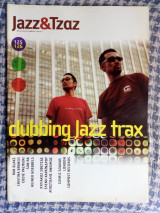 Jazz & Τζαζ - τεύχος 125, 126 - Clubbing Jazz Trax - μουσικό περιοδικό