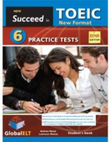 New Succeed In Toeic 6 Practice Tests Sb