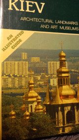 Kiev an illustrated guide