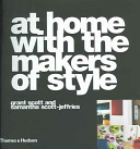 At Home with the Makers of Style