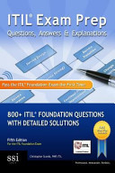 ITIL Exam Prep Questions, Answers and Explanations
