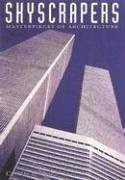 Skyscrapers: Masterpieces of Architecture