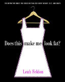 Does this Make Me Look Fat?