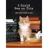'I could pee on this', and other poems by cats