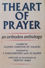 Art of Prayer - An Orthodox Anthology