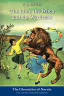 The Lion, the Witch and the Wardrobe (full color)
