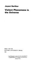 Violent Phenomena in the Universe