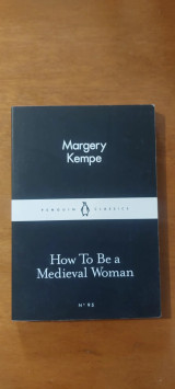 How to be a Medieval Woman