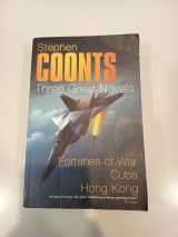 Three Great Novels : Fortunes Of War, Cuba, Hong Kong