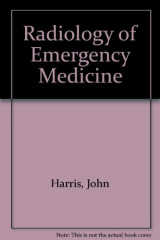 Radiology of Emergency Medicine