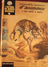 Incroyables aventures d'animaux à vous couper le souffle