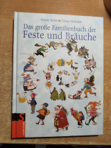 Das große Familienbuch der Feste und Bräuche