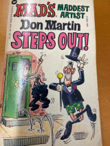 Mad magazine - Mad's Maddest Artist Don Martin Steps Out