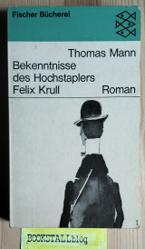 Bekenntnisse des Hochstaplers Felix Krull