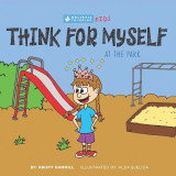 Think for myself At the Park