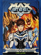 Max Steel Volume 3 Haywire