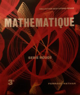 Mathematique serie rouge 3e