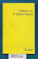 Historia Von D. Johann Fausten : Dem Weitbeschreyten Zauberer und Schwarzkunstler