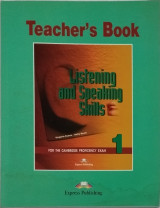 Listening and Speaking Skills 1: For the Cambridge Proficiency Exam: Teacher's Book
