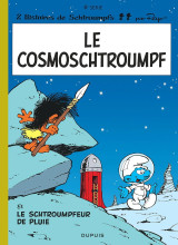 Le Cosmoschtroumpf: et le Schtroumpfeur de pluie