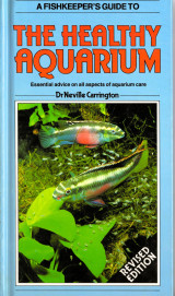 Fish-Keeper's Guide to Maintaining a Healthy Aquarium