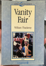 Vanity Fair - Longman Classics Level 3