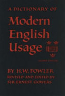 A Dictionary of Modern English Usage