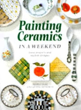 Painting Ceramics In a Weekend