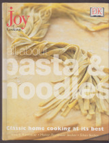 All about Pasta and Noodles