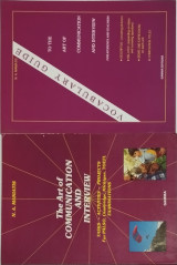 The Art of Communication and Interview + Vocabulary Guide (Tasks, activities, projects for Cambridge, Michigan, Toefl Examinations)