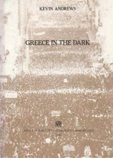 Greece in the Dark