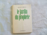 Le prophète et le jardin du prophète