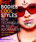Hot Bodies, Cool Style