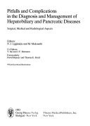 Pitfalls and Complications in the Diagnosis and Management of Hepatobiliary and Pancreatic Diseases