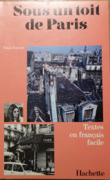 Sous un toit de paris - textes en francais facile