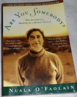 Are you somebody? Nuala O Faolain 1999