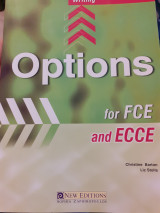 Options for Fce and Ecce - Writing - Teacher's Book