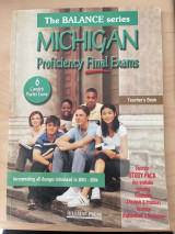 The balance series Michigan Proficiency Final Exams