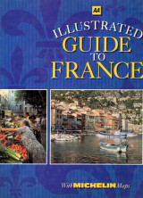 AA Illustrated Guide to France