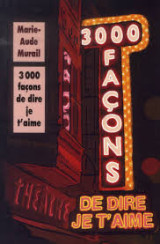 Trois mille façons de dire je t'aime