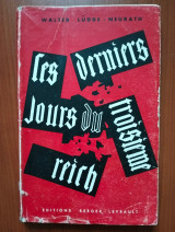 Les Derniers Jours Du Troisieme Reich