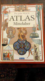 Der große Xenos Atlas Mittelalter