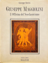 Giuseppe e Carlo Francesco Maggiolini. L'Officina del Neoclassicismo
