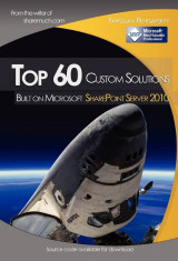 Top 60 custom solutions built on Microsoft SharePoint Server 2010