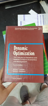 Dynamic Optimization: the calculus of variations and optimal control in economics and management
