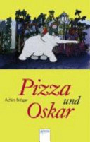Pizza und Oskar