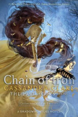 Chain of Iron : The Last Hours (Paperback)
