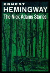 The Nick Adams stories
