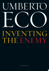 Inventing the Enemy and Other Occasional Writings