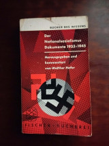 Der Nationalsozialismus. Dokumente 1933-1945